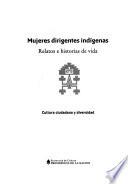 Mujeres dirigentes indígenas