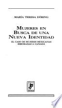 Mujeres en busca de una nueva identidad