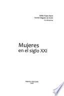 Mujeres en el siglo XXI