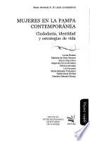 Mujeres en La Pampa contemporánea