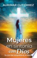 Mujeres en Sintonía Con Dios