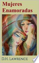 Mujeres Enamoradas - D.H. Lawrence