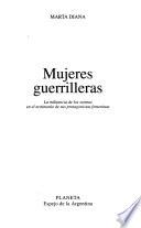 Mujeres guerrilleras