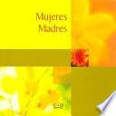 Mujeres madres