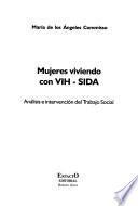 Mujeres viviendo con VIH-SIDA