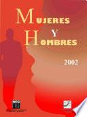 Mujeres y hombres 2002