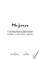 Mujeres y tecnologías alimentarias