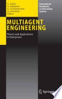 Multiagent Engineering