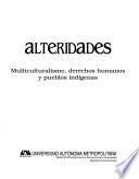 Multiculturalismo, derechos humanos y pueblos indígenas