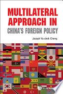 Multilateral Approach In China's Foreign Policy
