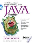 Multithreaded Programming with Java Technology