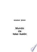 Mundo de falsa ilusión