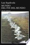 Mundo Del Fin Del Mundo