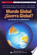 Mundo global, guerra global?
