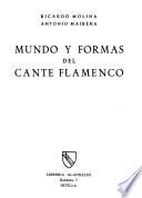 Mundo y formas del cante flamenco