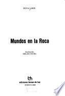 Mundos en la roca