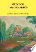 MUNDOS IMAGINARIOS