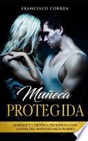 Muñeca Protegida