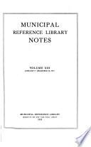 Municipal Reference Library Notes