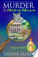 Murder at the Montrose Mansion