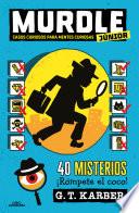 Murdle Junior 1 - Casos curiosos para mentes curiosas