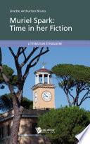 Muriel Spark: Time in her Fiction