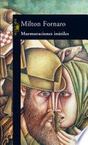 Murmuraciones inútiles