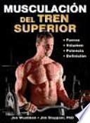 Musculacion del tren superior / Strong Arms & Upper Body