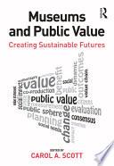 Museums and Public Value