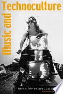 Music and Technoculture