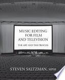 Music Editing for Film and Television