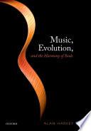 Music, evolution, and the harmony of souls
