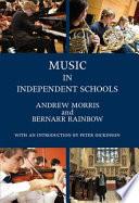 Music in Independent Schools