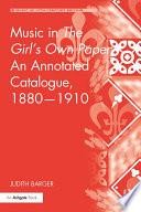 Music in The Girl's Own Paper: An Annotated Catalogue, 1880-1910