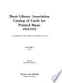 Music Library Association Catalog of Cards for Printed Music, 1953-1972