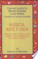 Música, arte y vida