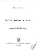 Música, catedral y sociedad