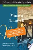 Musica. Temario B. Profesores de Educacion Secundaria Ebook