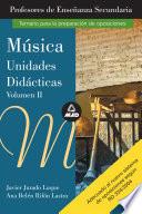 Musica. Volumen Ii. Profesores de Educacion Secundaria. Unidades Didacticas Ebook