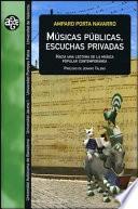 Músicas públicas, escuchas privadas