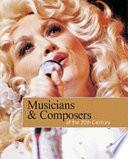 Musicians & Composers of the 20th Century