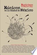 Musicos En La Ciudad De Mexico
