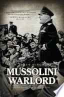 Mussolini Warlord