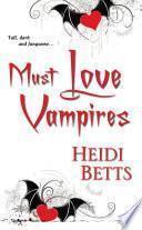 Must Love Vampires
