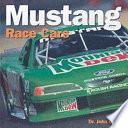 Mustang Race Cars