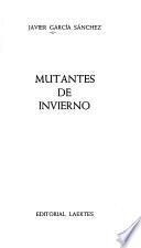 Mutantes de invierno