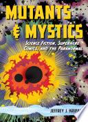 Mutants & Mystics