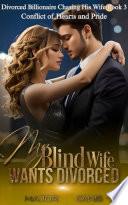 My Blind Wife Wants Divorce