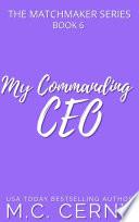 My Commanding CEO