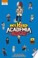 My Hero Academia Smash T03